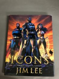 ICONS:DCコミックス&ワイルドストームアート・オブ・ジム・リー
