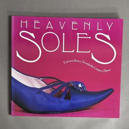 洋書　Heavenly Soles : Extraordinary Twentieth-Century Shoes
