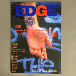 EDGE 第2号　特集・アメリカーの眼、アメリカーの声