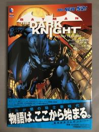 ダークナイト:姿なき恐怖 : THE NEW 52!