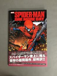 スパイダーマン:ワン・モア・デイ