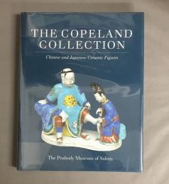 Copeland Collection: Chinese and Japanese Ceramic Figures