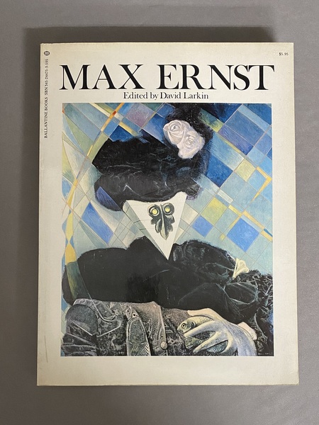 Max Ernst: A Retrospective　マックス・エルンスト マックス・エルンスト Max Ernst: A Retrospective / Werner