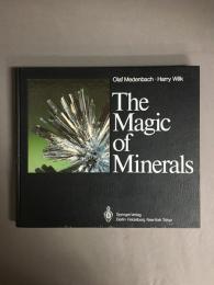 The Magic of Minerals