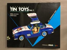 Nostalgic tin toys : the collection of the Tin Toy Museum　3冊揃