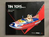 Nostalgic tin toys : the collection of the Tin Toy Museum　3冊揃