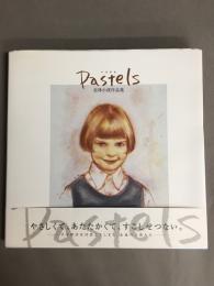 Pastels : 北林小波作品集