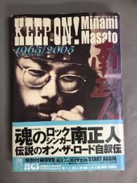 キープ・オン!南正人 : 1965/2005