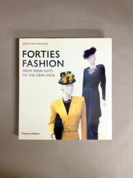 FORTIES　FASHION : from siren suits to the new look