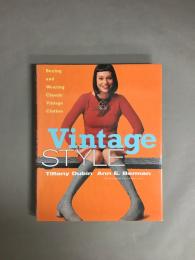 Vintage STYLE : buying and wearing classic vintage clothes