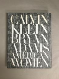 Calvin Klein Brian Adams American Women