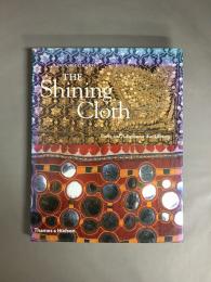 THE Shining Cloth : Dress and Adornment that Glitters