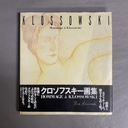 Hommage à Klossowski