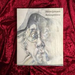 Horst Janssen　 Retrospektive  ホルスト・ヤンセン　洋書