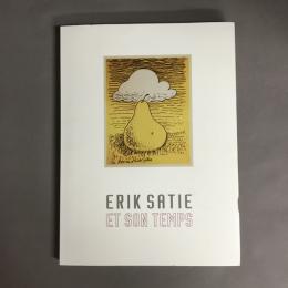 エリック・サティとその時代展