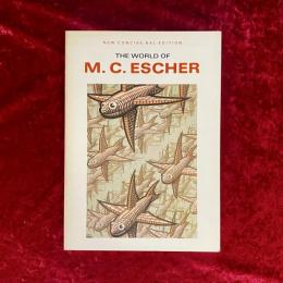 The world of  M.C. ESCHER