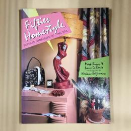 Fifties Homestyle: Popular Ornament of the U.S.A.