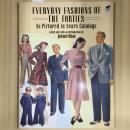 Everyday Fashions of the Forties