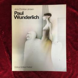 ポール・ヴンダーリッヒ　Paul Wunderlich