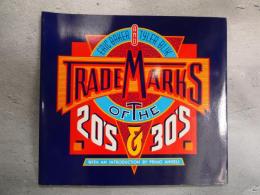 Trademarks of '20s & '30s