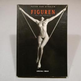 FIGUREN Peter van Stralen 写真集 2001年 ドイツ発行 女性美と身体の造形美 ★送料無料★