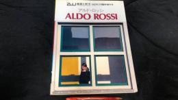 002 a+u 建築と都市 1982年11月臨時増刊号アルド・ロッシ/ALDO ROSSI 作品集