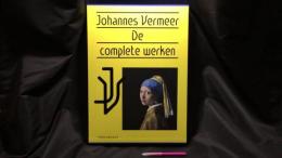 フェルメール全作品集 
Johannes Vermeer De complete werken