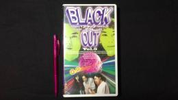 【未開封】BLACK OUT ブラックアウト Vol.5[VHS・ビデオ]