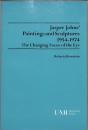 （現代美術関連・洋書）　Jasper Johns' Paintings and Sculptures, 1954-1974,　ジャスパー・ジョーンズの絵画と彫刻、1954－1974、（英語）