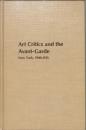 （現代美術館連・洋書、英語）　Art Critics and the Avant-Garde, New York, 1900-1913、美術評論家とアヴァンギャルド