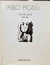 ［図録］荒井記念館収蔵品目録　1　ピカソ版画コレクション　1904-1966