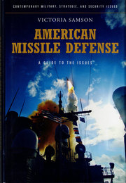 American Missile Defense : A Guide to the Issues