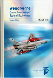 Weaponeering: Conventional Weapon System Effectiveness (Aiaa Education Series)