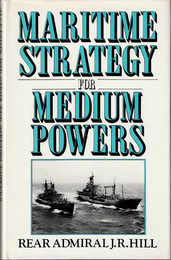 Maritime Strategy for Medium Powers