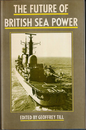 The Future of British Sea Power