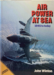 Air Power at Sea 1945 to Today