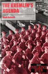 The Kremlin's Agenda: The New Russia and Its Armed Forces
