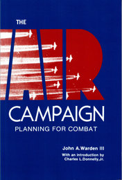 The Air Campaign : Planning for Combat