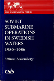 Soviet Submarine Operations in Swedish Waters, 1980-1986