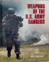 Weapons of the U.S. Army Rangers (Battlegear)　／　アメリカ陸軍レンジャー部隊の武器（バトルギア）
