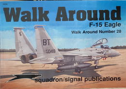 F-15 Eagle - Walk Around No. 28　／　F-15イーグル - ウォークアラウンドNo.28