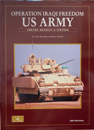 Operation Iraqi Freedom US Army: Abrams, Bradley and Stryker　／　イラク自由作戦 米軍：エイブラムス、ブラッドレー、ストライカー