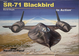 SR-71 Blackbird In Action　／　SR-71 ブラックバードの活躍