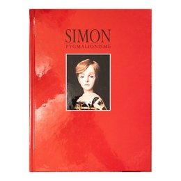 SIMON PYGMALIONISME 「四谷シモン 人形愛」展図録