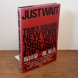 Just wait: Times Square New York 1966-1970
