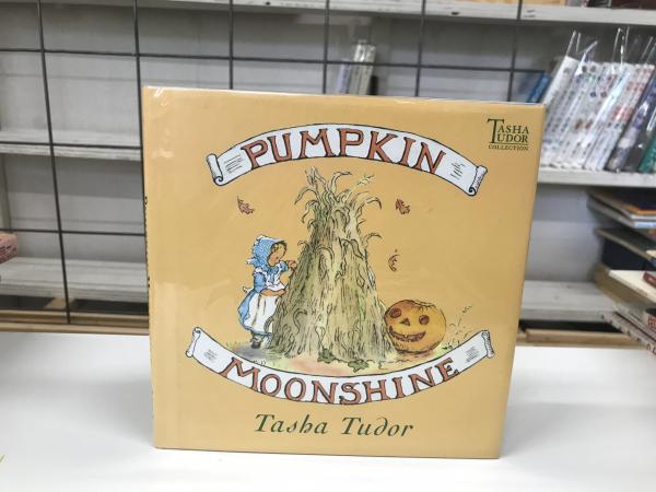パンプキン ムーンシャイン ターシャ テューダーコレクション ターシャ テューダー 著 平井の本棚 古本 中古本 古書籍の通販は 日本の古本屋 日本の古本屋