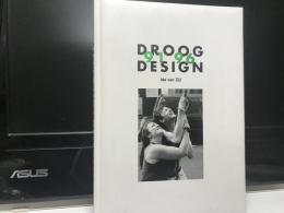 Droog Design - 1991-1996