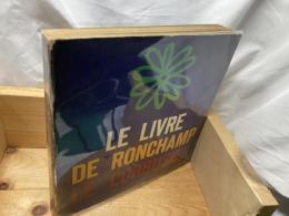 Le Corbusier: Le Livre de Ronchamp