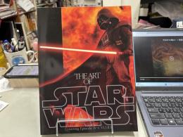 図録 アート オブ スター・ウォーズ展 エピソード3を中心に The Art of STARWARS 