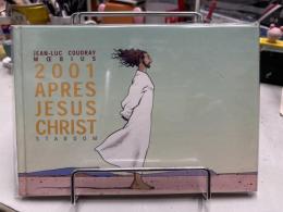 APRES JESUS CHRIST